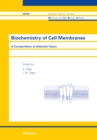 Image for Biochemistry of Cell Membranes: A Compendium of Selected Topics