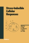 Image for Stress-inducible Cellular Responses