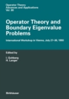 Image for Operator Theory and Boundary Eigenvalue Problems: International Workshop in Vienna, July 27-30, 1993
