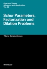 Image for Schur Parameters, Factorization and Dilation Problems