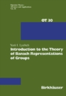 Image for Introduction to the Theory of Banach Representations of Groups : 30