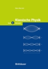 Image for Klassische Physik: Band 1: Mechanik