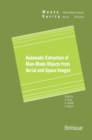 Image for Automatic Extraction of Man-made Objects from Aerial Space Images
