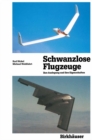 Image for Schwanzlose Flugzeuge: Ihre Auslegung Und Ihre Eigenschaften : 3