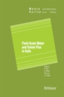 Image for Field-scale Water and Solute Flux in Soils.