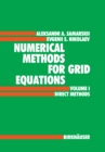 Image for Numerical Methods for Grid Equations: Volume I Direct Methods