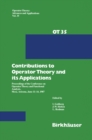 Image for Contributions to Operator Theory and Its Applications: Proceedings of the Conference On Operator Theory and Functional Analysis, Mesa, Arizona, June 11-14, 1987 : 35