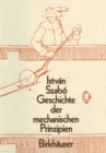 Image for Geschichte der Mechanischen Prinzipien: und ihrer wichtigsten Anwendungan