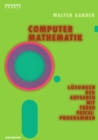 Image for Computermathematik: Losungen Der Aufgaben Mit Turbo Pascal-programmen