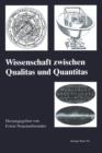 Image for Wissenschaft zwischen Qualitas und Quantitas