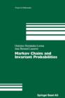 Image for Markov Chains and Invariant Probabilities