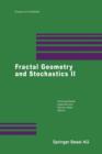 Image for Fractal Geometry and Stochastics II