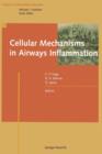 Image for Cellular Mechanisms in Airways Inflammation