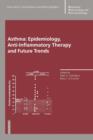 Image for Asthma: Epidemiology, Anti-Inflammatory Therapy and Future Trends