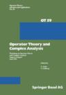 Image for Operator Theory and Complex Analysis : Workshop on Operator Theory and Complex Analysis Sapporo (Japan) June 1991