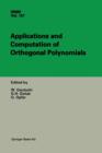 Image for Applications and Computation of Orthogonal Polynomials