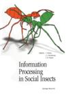 Image for Information Processing in Social Insects