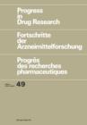 Image for Progress in Drug Research : Fortschritte der Arzneimittelforschung / Progres des recherches pharmaceutiques
