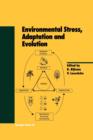Image for Environmental Stress, Adaptation and Evolution