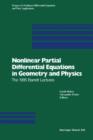 Image for Nonlinear Partial Differential Equations in Geometry and Physics