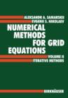 Image for Numerical Methods for Grid Equations : Volume II Iterative Methods