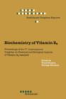 Image for Biochemistry of Vitamin B6 : Proceedings of the 7th International Congress on Chemical and Biological Aspects of Vitamin B6 Catalysis, held in Turku, Finland, June 22–26, 1987
