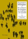 Image for Escenarios bilinguees: El contacto de lenguas en el individuo y la sociedad