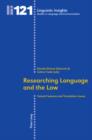 Image for Researching language and the law: textual features and translation issues