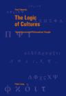 Image for The logic of cultures: three structures of philosophical thought