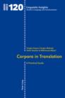 Image for Corpora in translation: a practical guide : v. 120