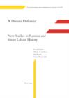 Image for A dream deferred: new studies in Russian and Soviet labour history