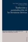 Image for Traduccion y autotraduccion en las literaturas ibericas : 2