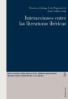 Image for Interacciones entre las literaturas ibericas : v. 3