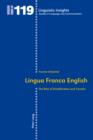 Image for Lingua franca English: the role of simplification and transfer : v. 119