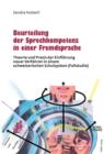 Image for Beurteilung der Sprechkompetenz in einer Fremdsprache: Theorie und Praxis der Einfuehrung neuer Verfahren in einem schweizerischen Schulsystem (Fallstudie)