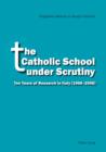 Image for The Catholic school under scrutiny: ten years of research in Italy (1998-2008)