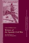 Image for Writers of the Spanish Civil War: the testimony of their auto/biographies : v. 7