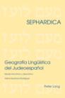 Image for Geografia Linguistica del Judeoespanol: Estudio sincronico y diacronico