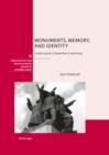 Image for Monuments, memory, and identity: constructing the colonial past in South Korea : v. 18