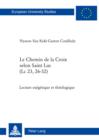 Image for Le Chemin de la Croix selon Saint Luc (Lc 23, 26-32): Lecture exegetique et theologique
