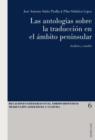 Image for Las antologias sobre la traduccion en el ambito peninsular: Analisis y estudio : 6