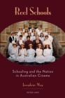 Image for Reel schools: schooling and the nation in Australian cinema