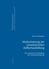 Image for Modernisierung der schweizerischen Zollfachausbildung: Eine Analyse der Entwicklung einer Monopolausbildung