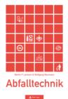 Image for Abfalltechnik: 2. ueberarbeitete Auflage