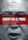 Image for Corruption as power: criminal governance in Peru during the Fujimori era (1990-2000)