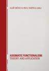 Image for Axiomatic Functionalism: Theory and Application: Theory and Application