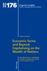 Image for Economic Terms and Beyond: Capitalising on the Wealth of Notions: How Researchers in Specialised Varieties of English Can Benefit from Focusing on Terms