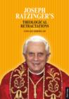 Image for Joseph Ratzinger&#39;s theological retractations