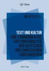 Image for Text und Kultur: Eine kommunikative Gattungsanalyse der deutschen und chinesischen Todesanzeigen