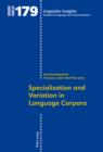 Image for Specialisation and variation in language corpora